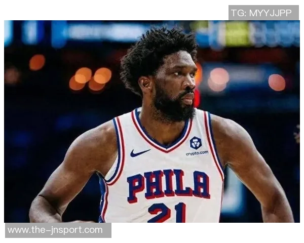 恩比德三节狂砍33分创赛季新高罚球表现出色助球队取胜